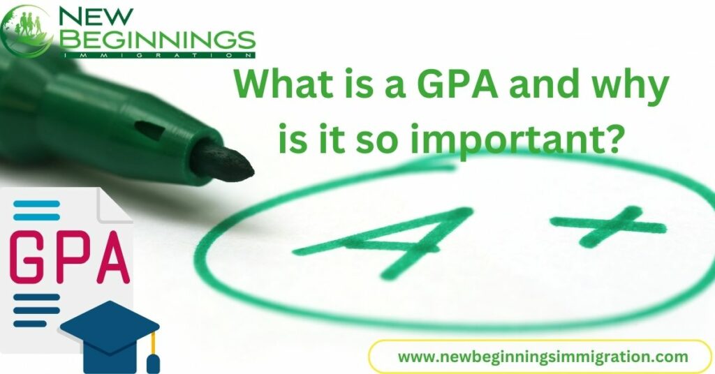 What is a GPA and why is it so important?