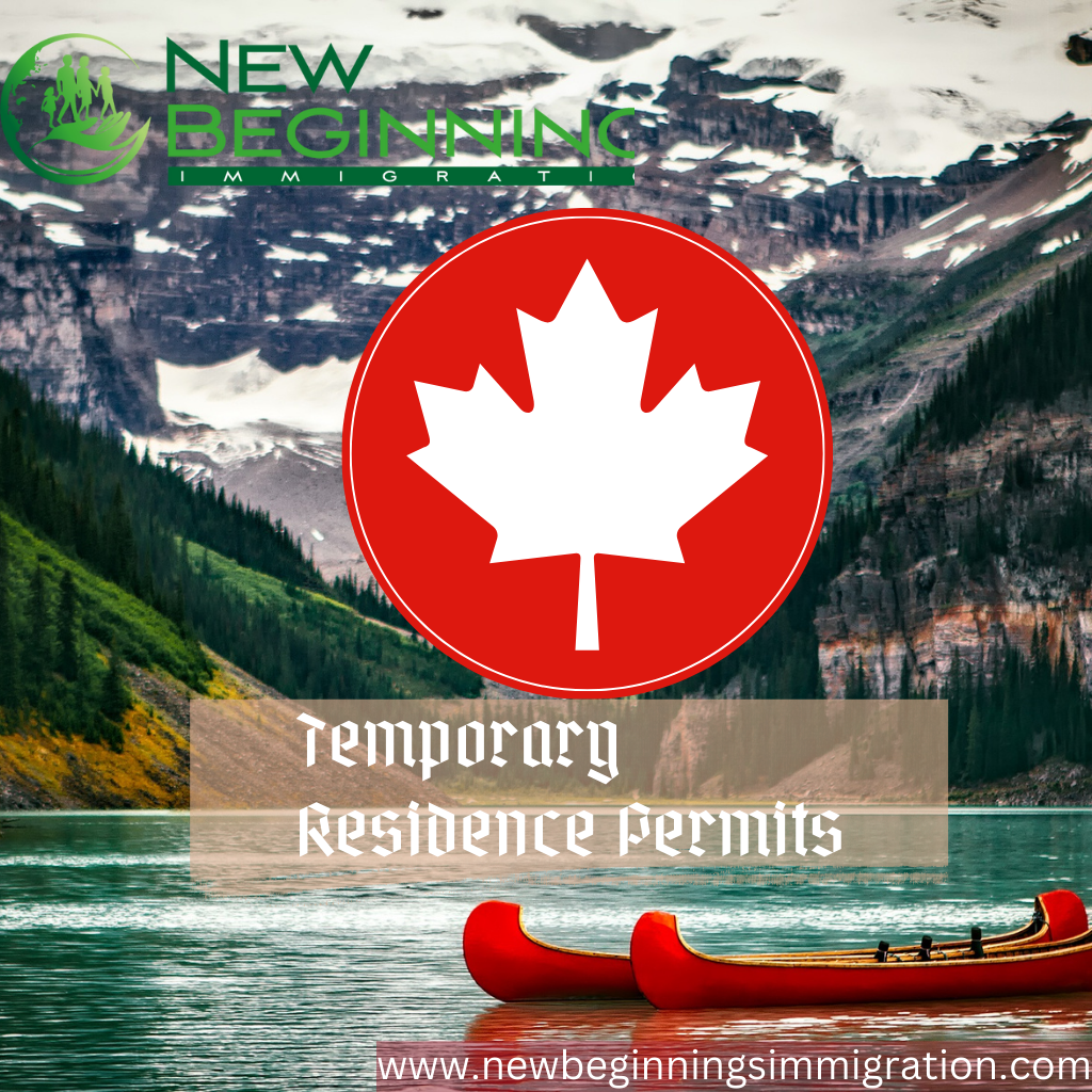 Temporary Residence Permits in Canada