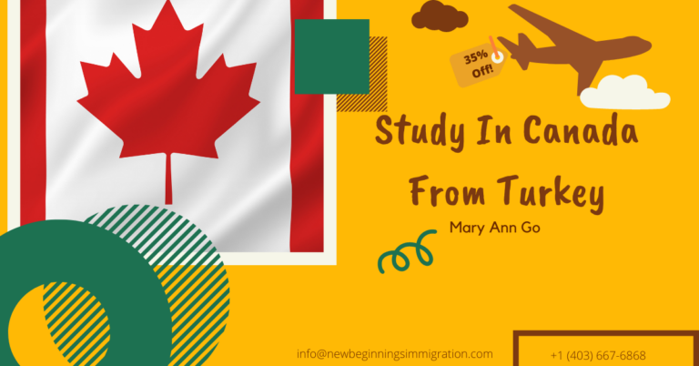 Study In Canada From Turkey: Admission, Visa, etc.