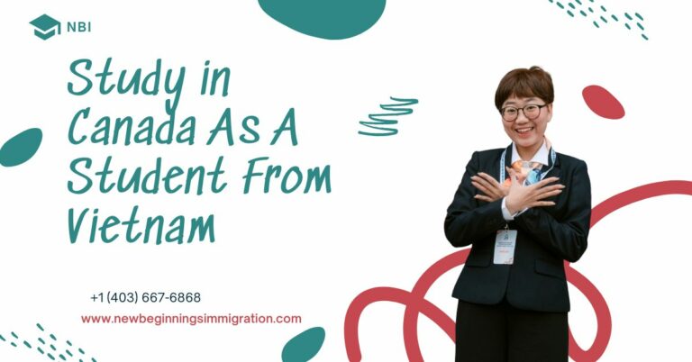 Study in Canada As A Student From Vietnam