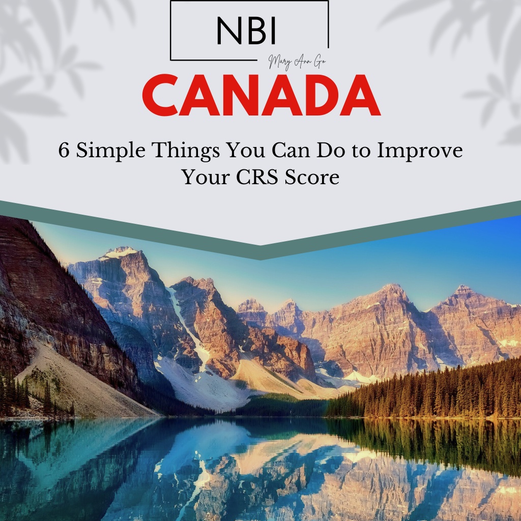 6 Simple Things You Can Do to Improve Your CRS Score